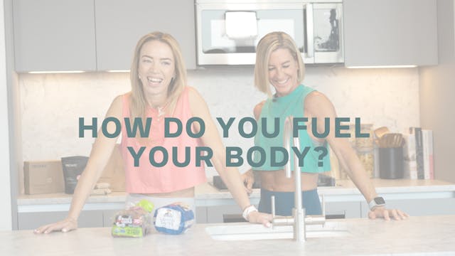 How Do You Fuel Your Body?