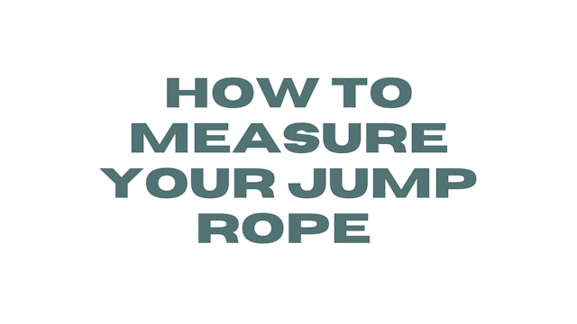 How To Measure Your Jump Rope