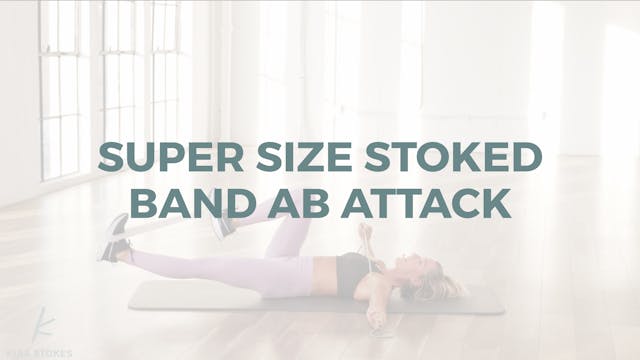 Super Size Stoked Band Ab Attack