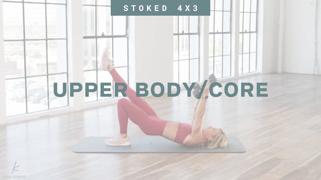 (4x3) Upper Body/Core