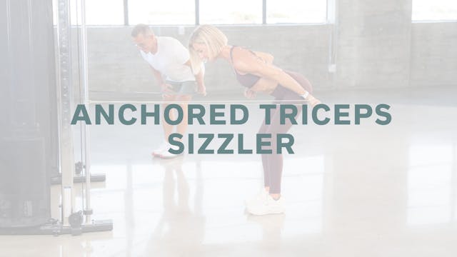 Anchored Triceps Sizzler *SSSB* (Endu...