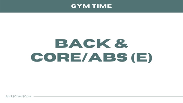 Back & Core/Abs (E)