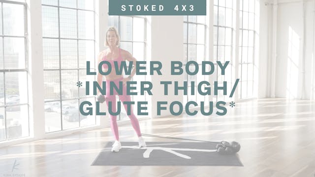 (4X3) Lower Body *Inner Thigh/Glute F...