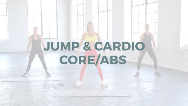 Jump & Cardio Core/Abs (Cardio +  End...