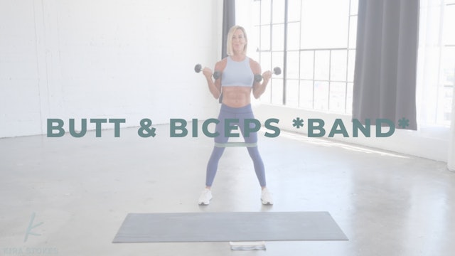 Butt & Biceps *Band* (Strength + Light Cardio)