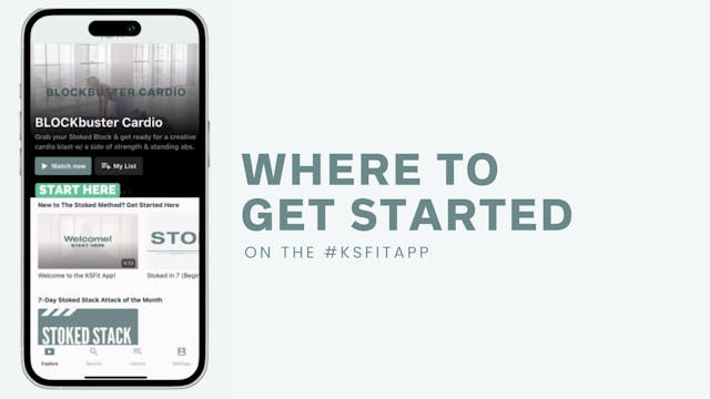 Where to Start on the #KSFITAPP