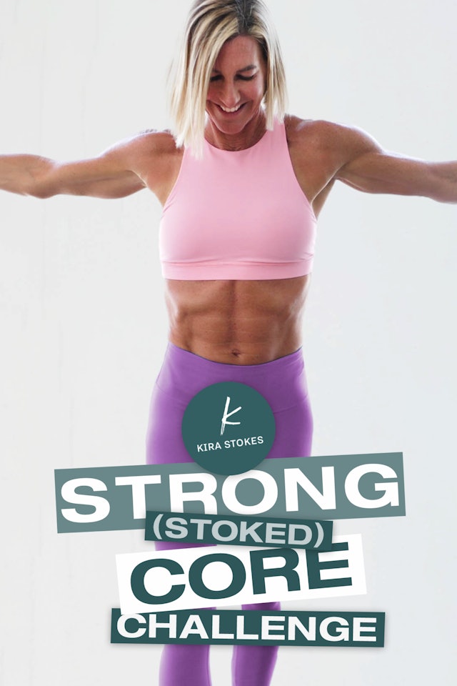 Strong (Stoked) Core Challenge