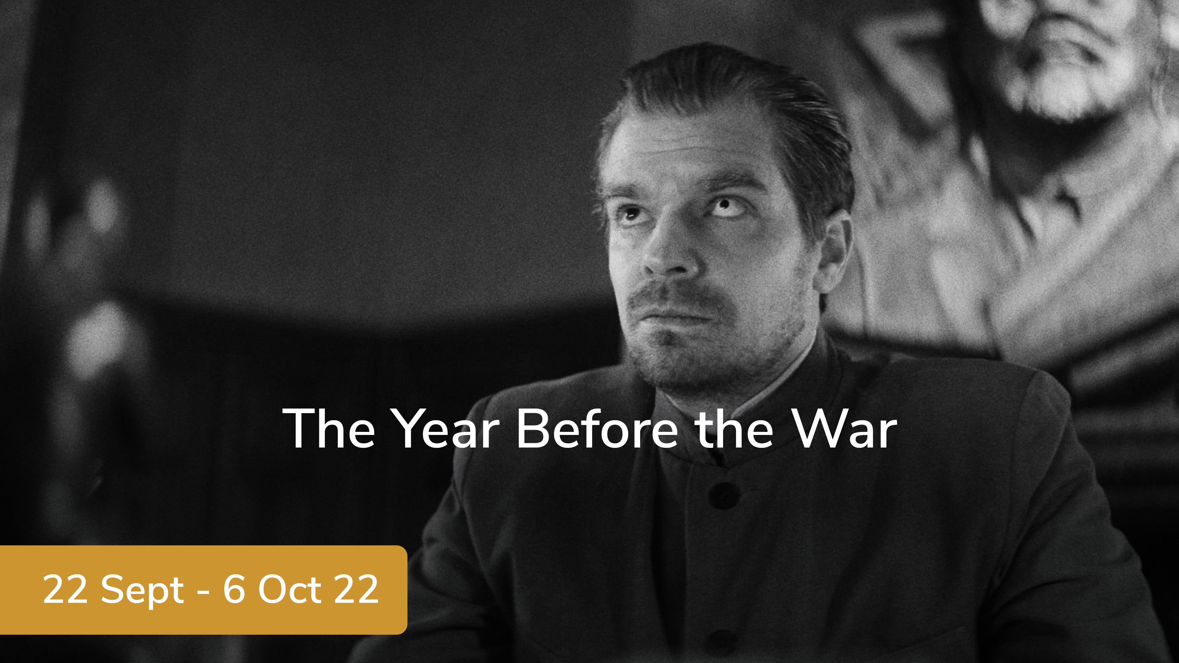 The Year Before the War