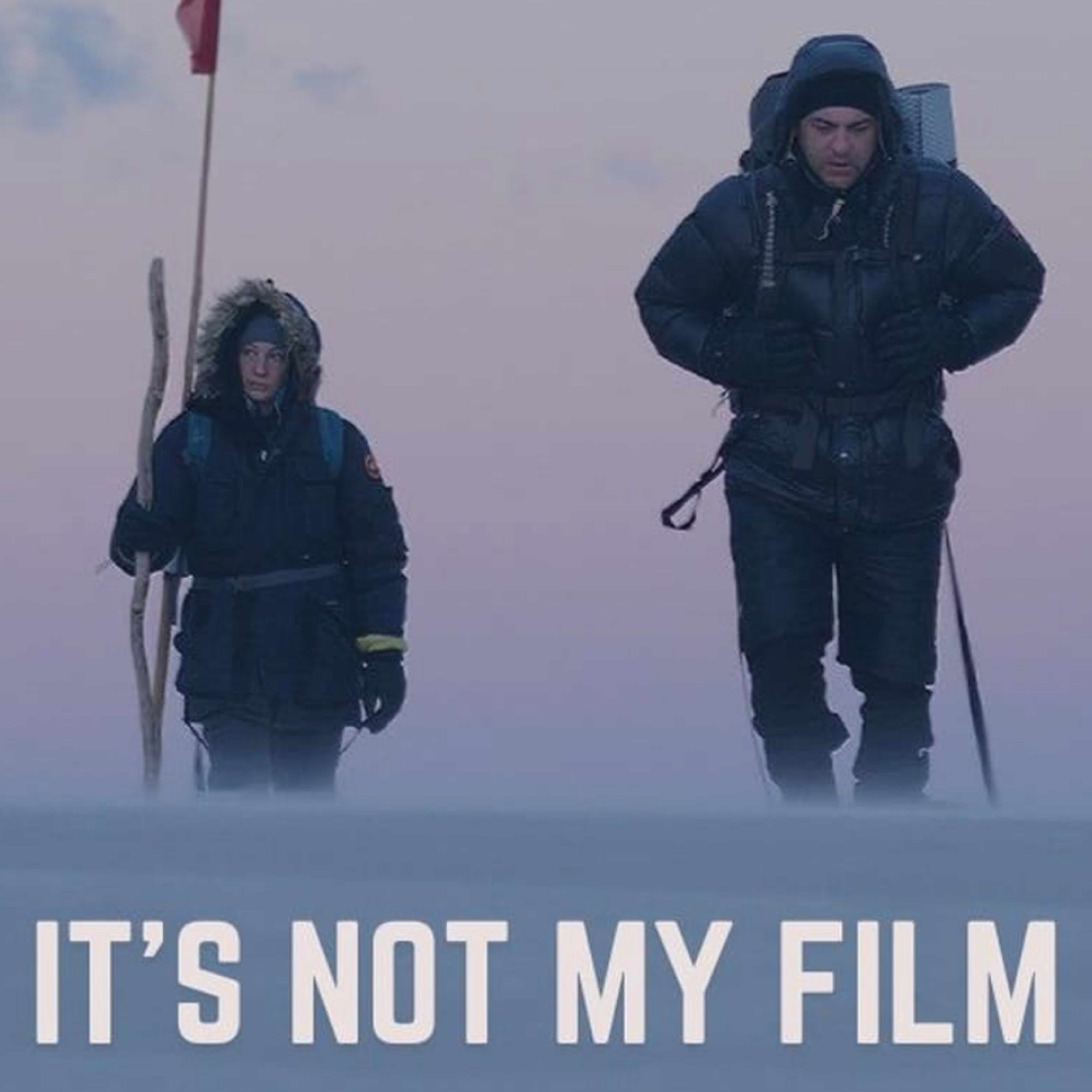 It’s Not My Film