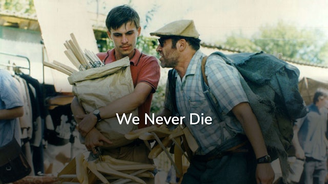 We Never Die