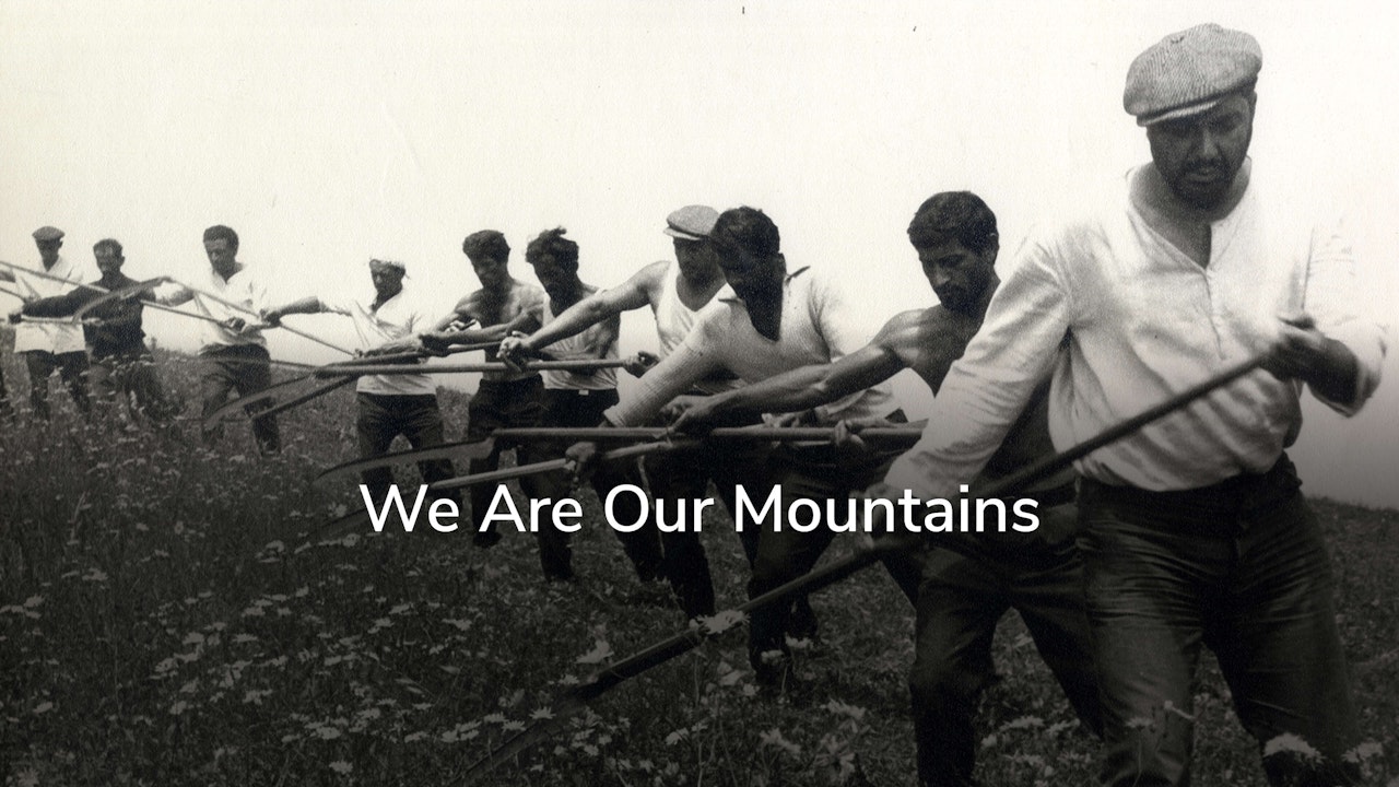 We Are Our Mountains