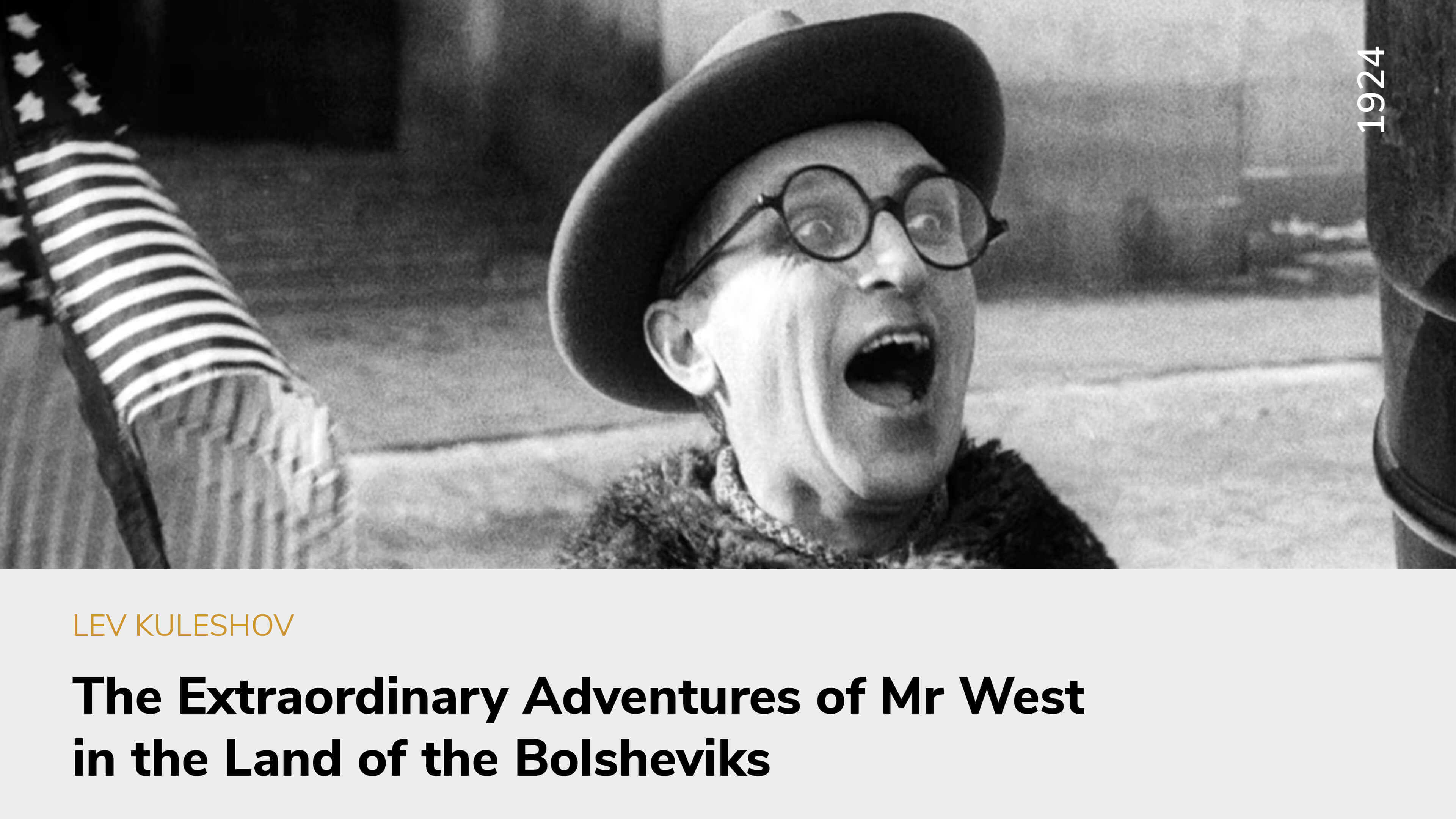The Extraordinary Adventures of Mr West in the Land of the Bolsheviks