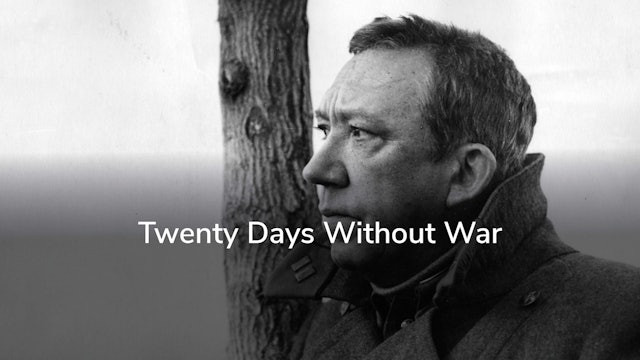 Twenty Days Without War