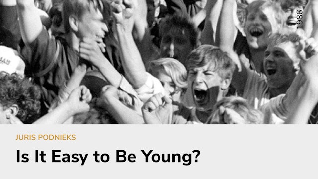 Is It Easy to be Young?