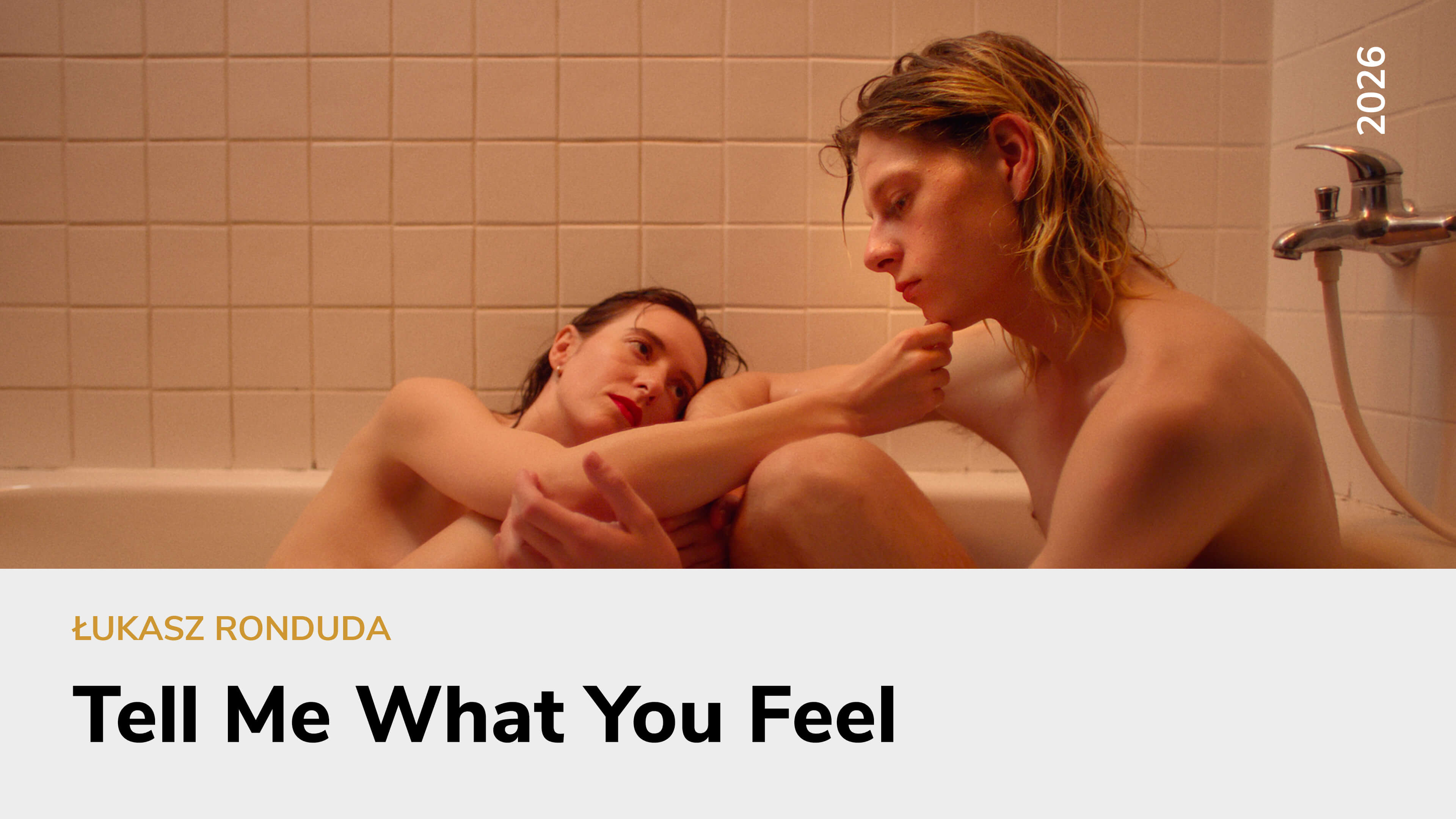 Tell Me What You Feel
