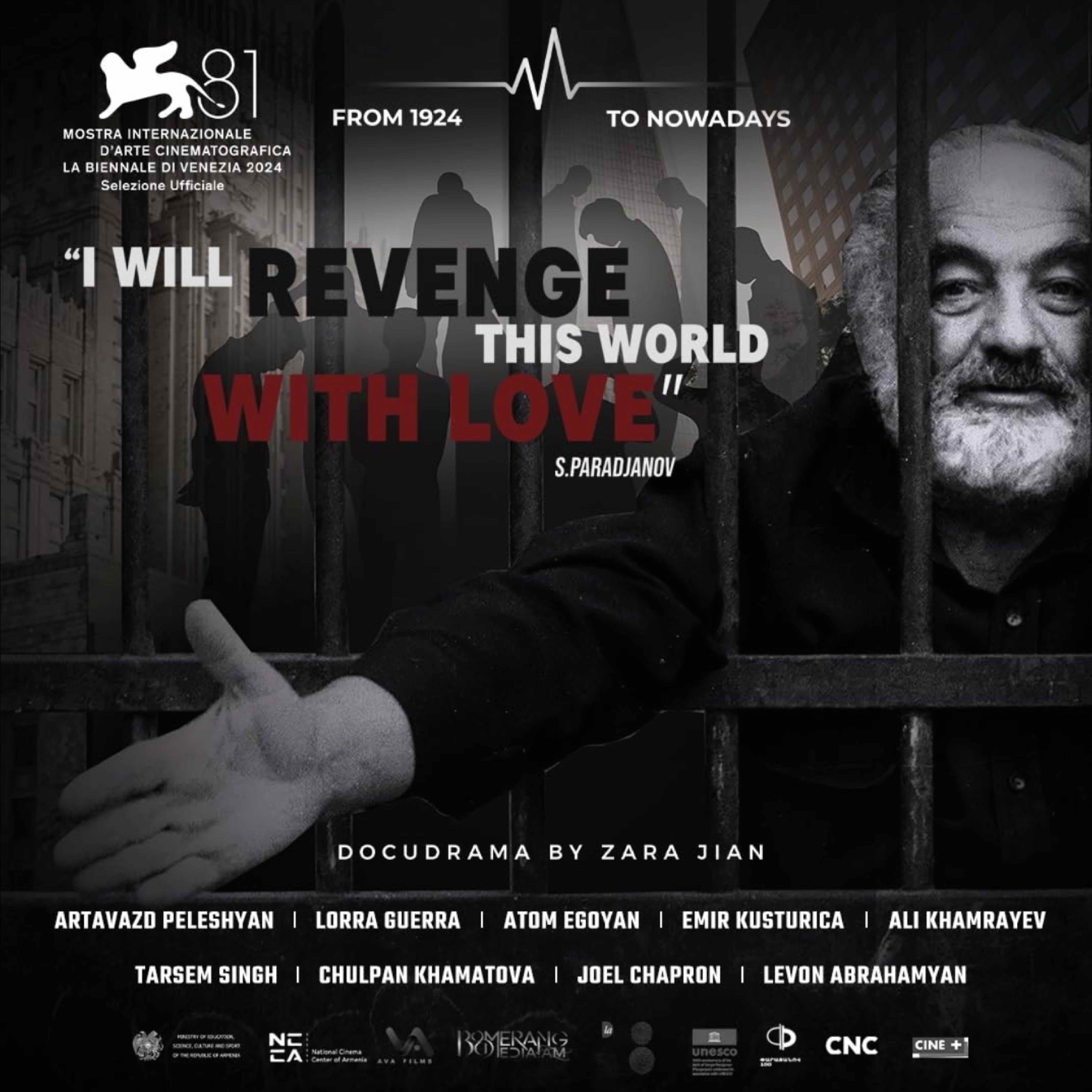I Will Revenge this World with Love – S. Paradjanov