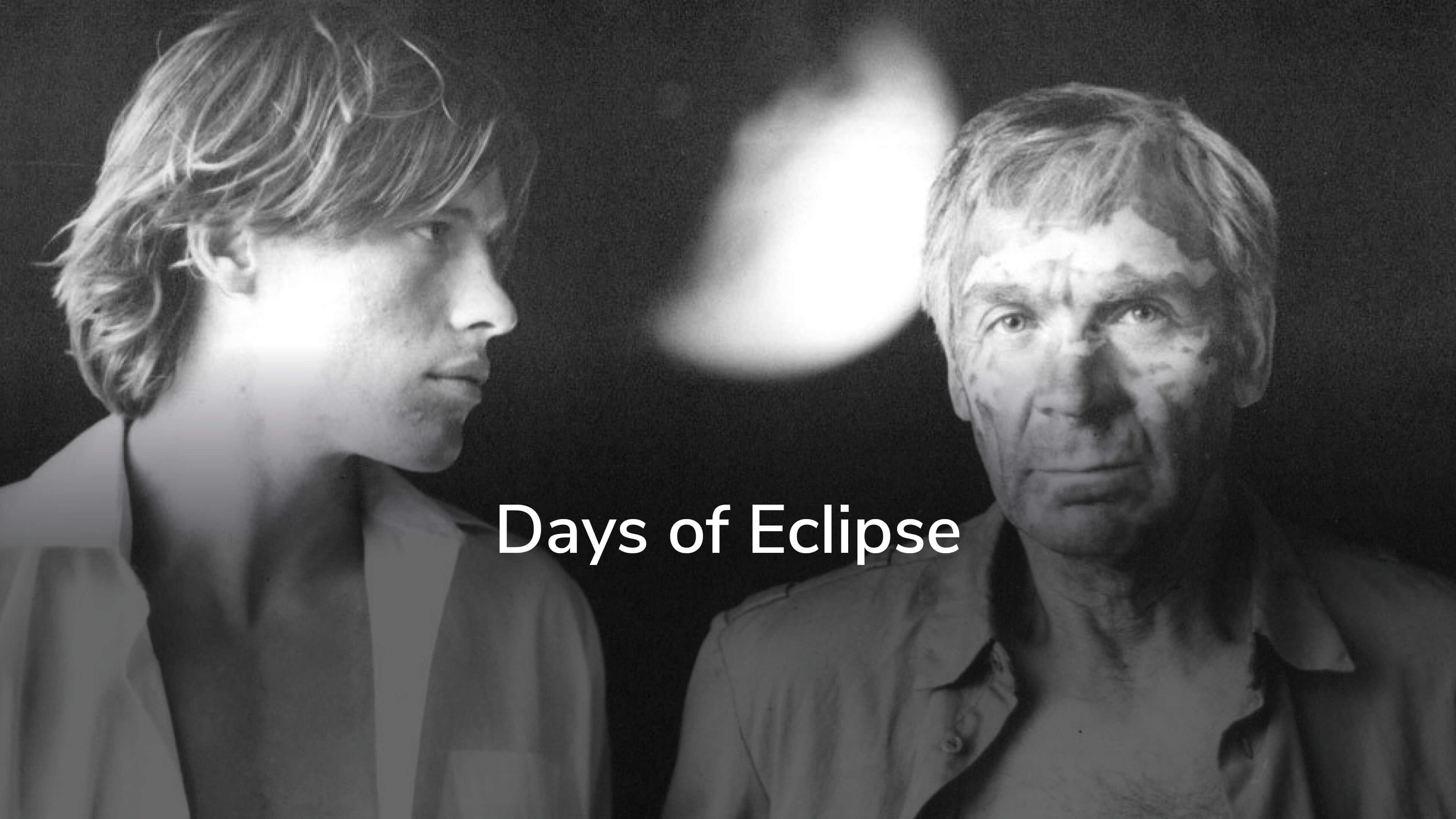 Days of Eclipse