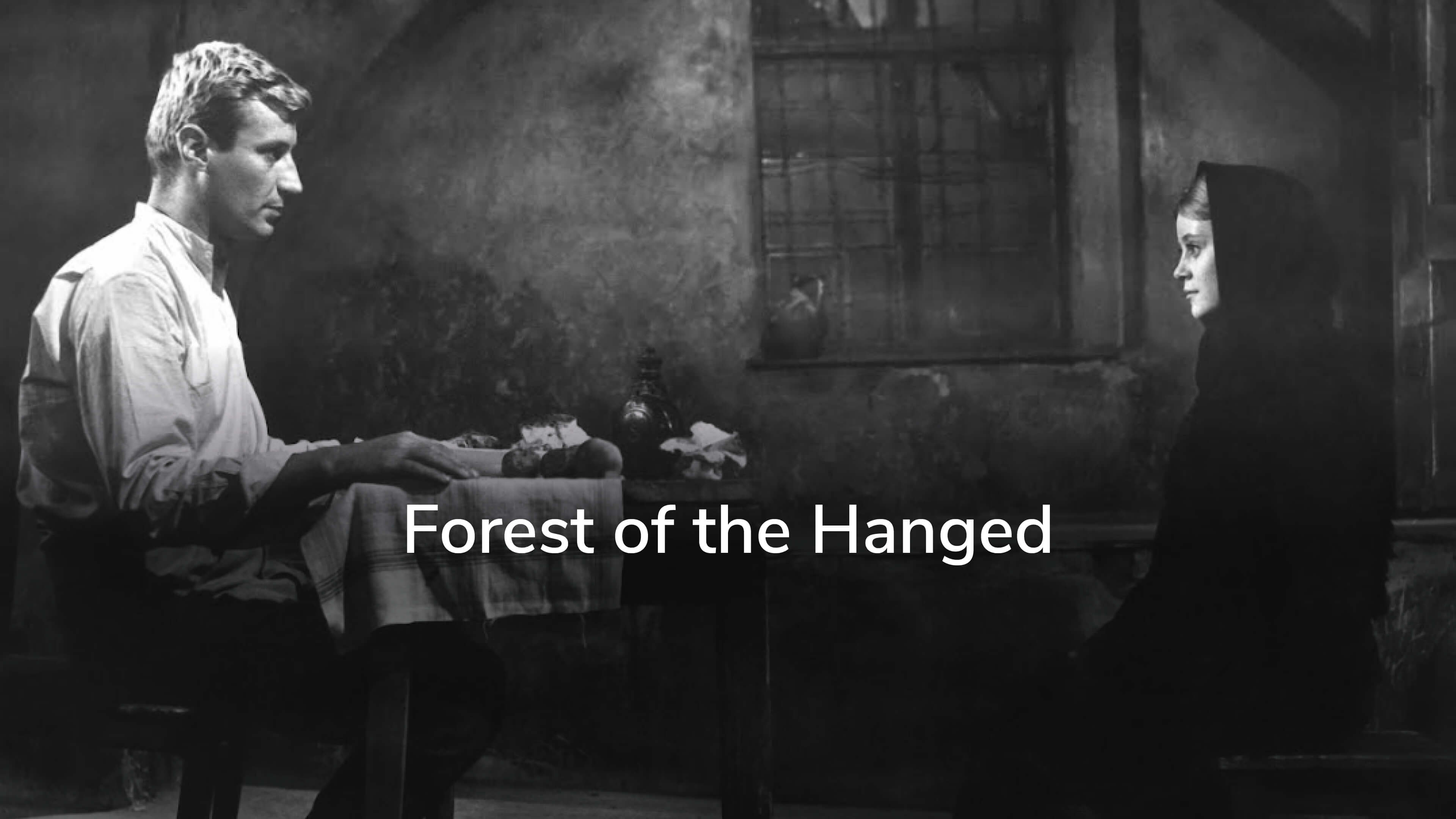 Forest of the Hanged