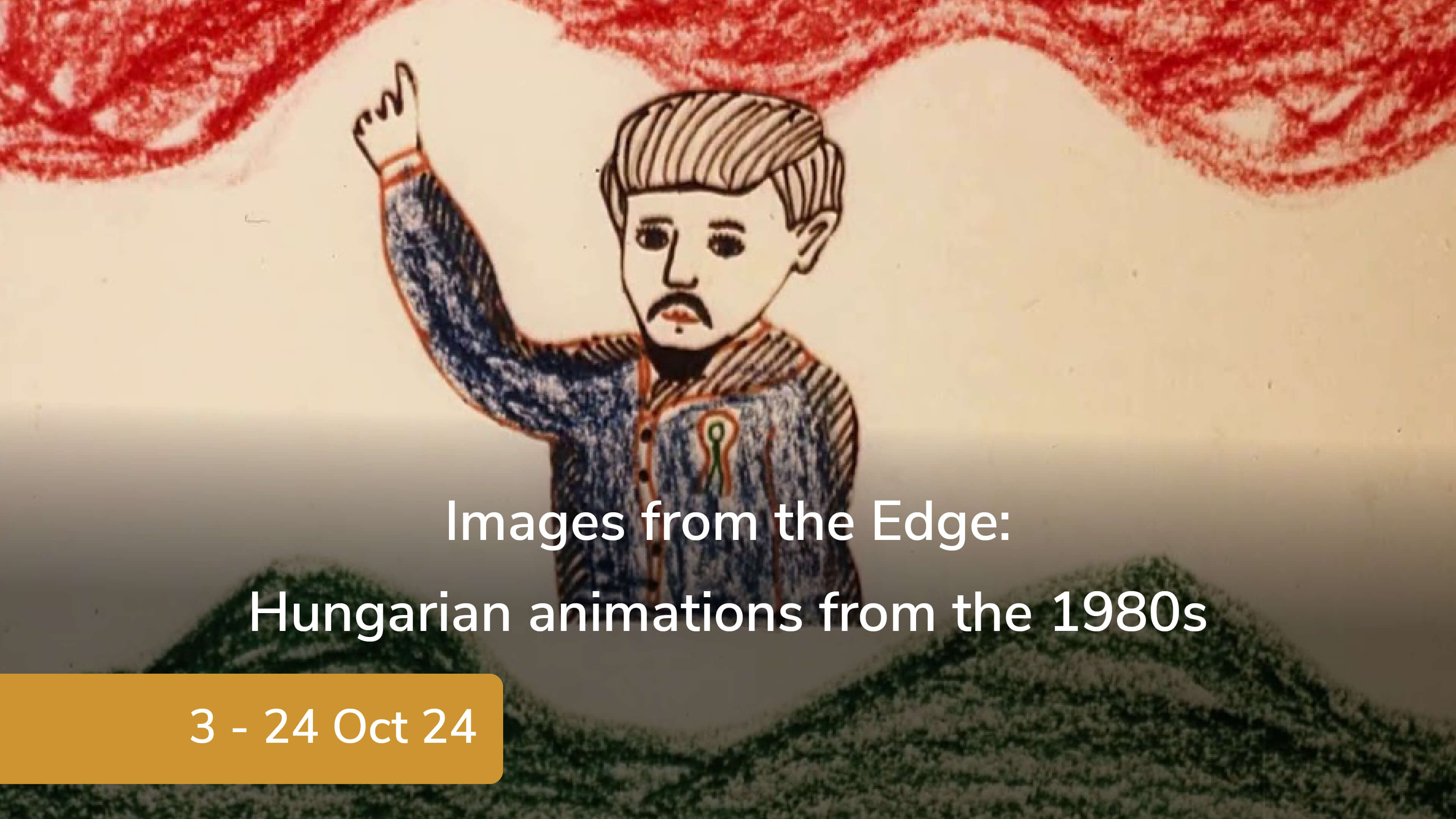 Images from the Edge: Hungarian animations from the 1980s