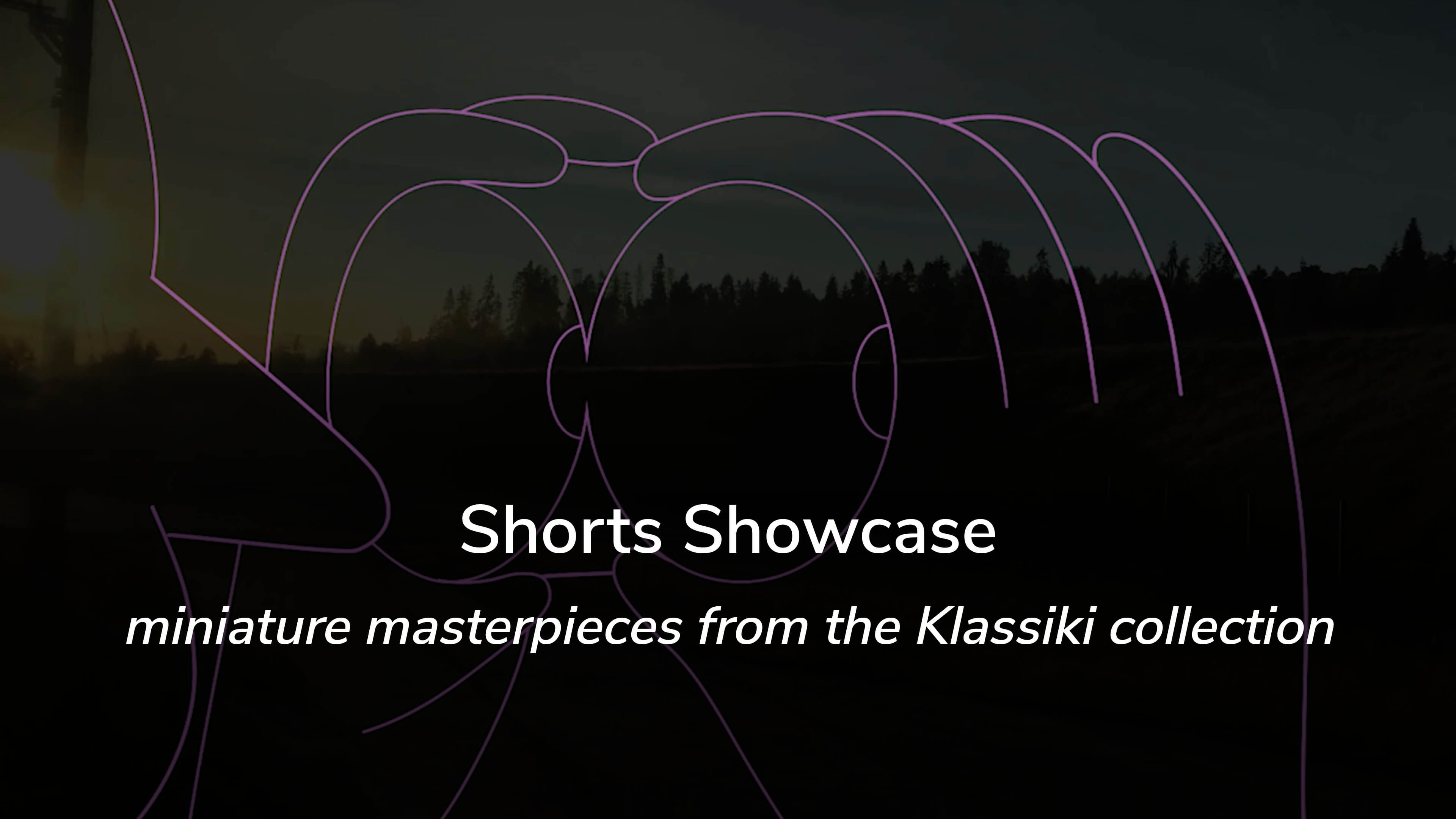 Shorts Showcase: miniature masterpieces from the Klassiki collection