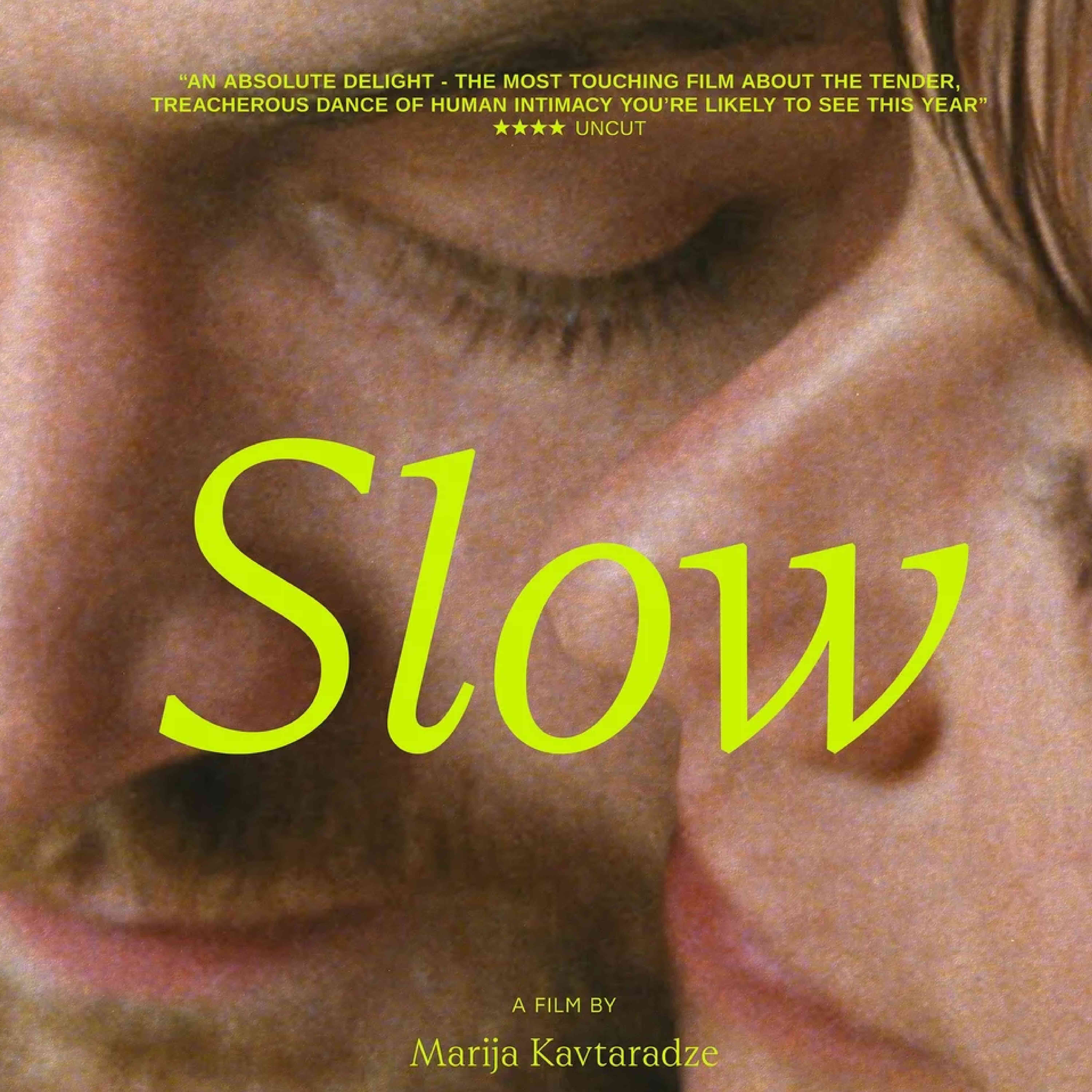 Slow