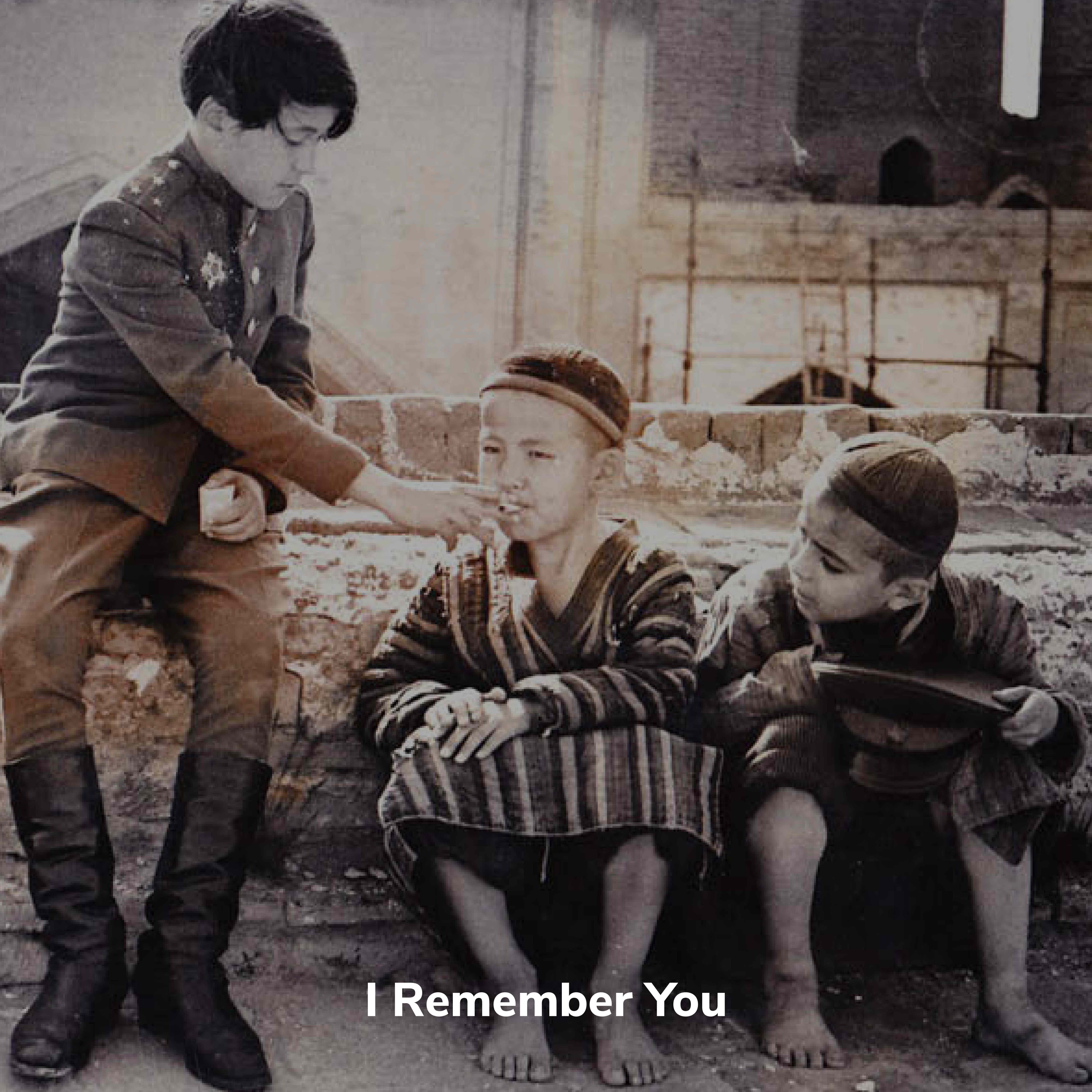 I Remember You