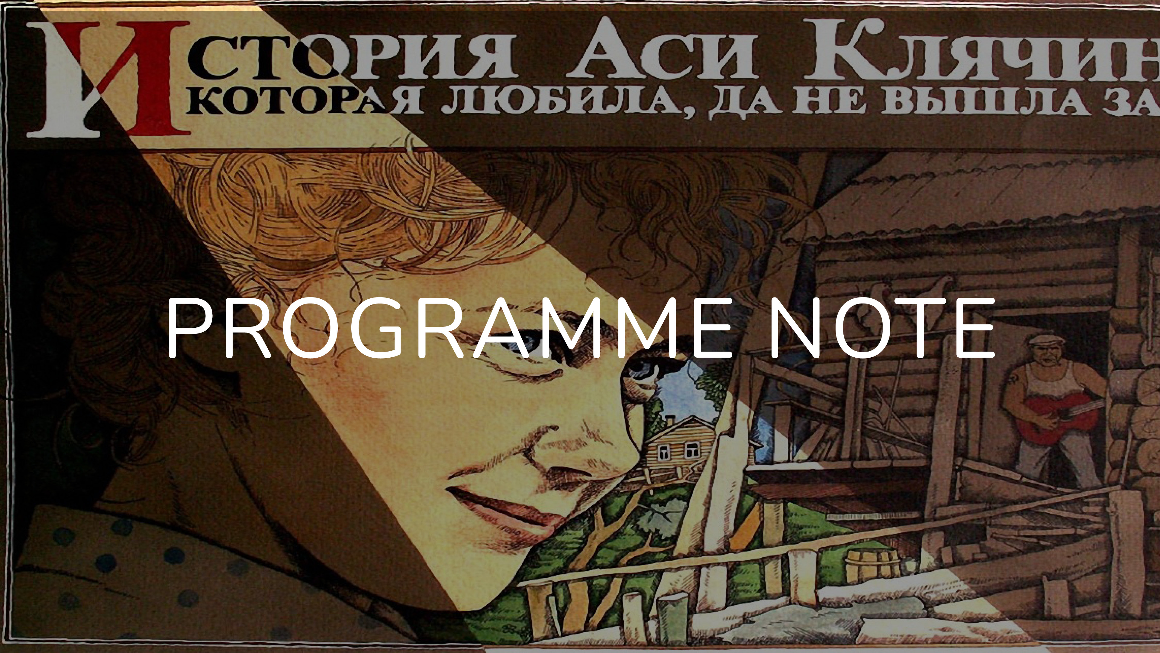 Notes on Asya’s Happiness