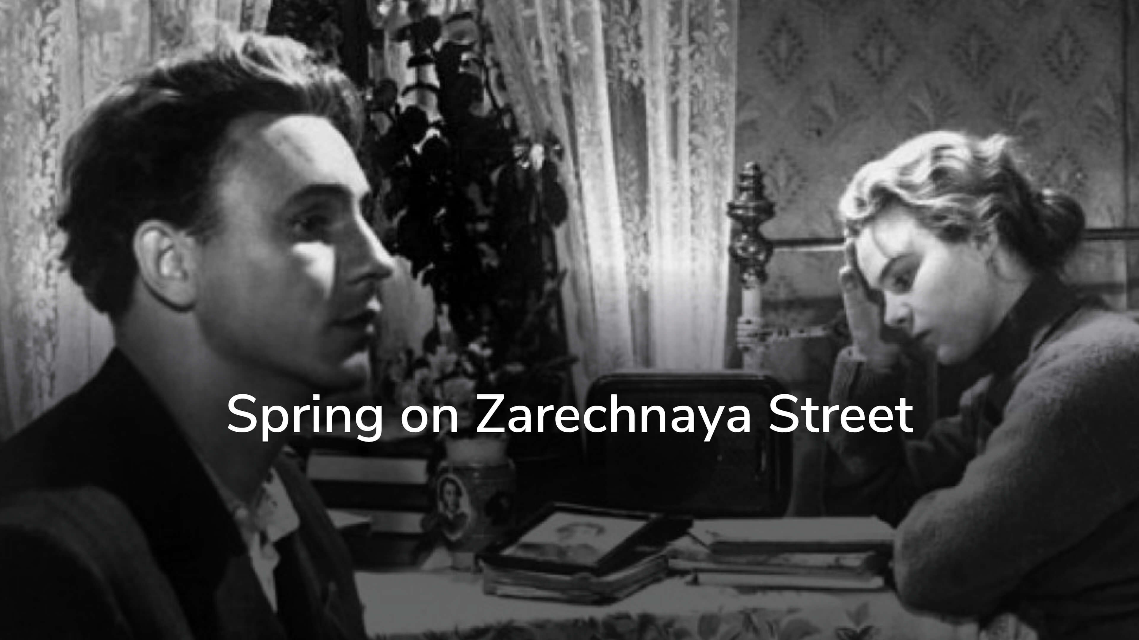 Spring on Zarechnaya Street