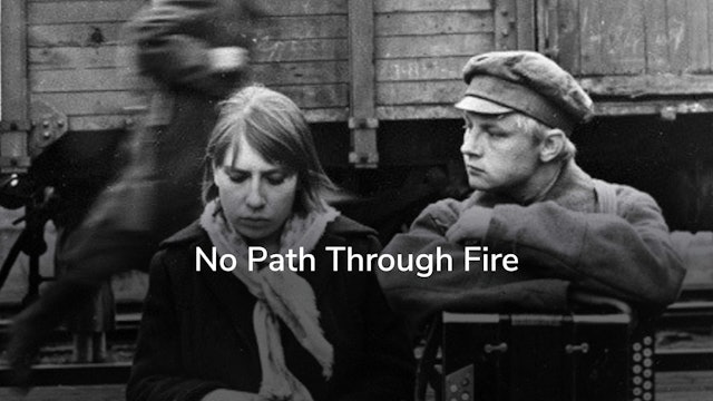 No Path Through Fire