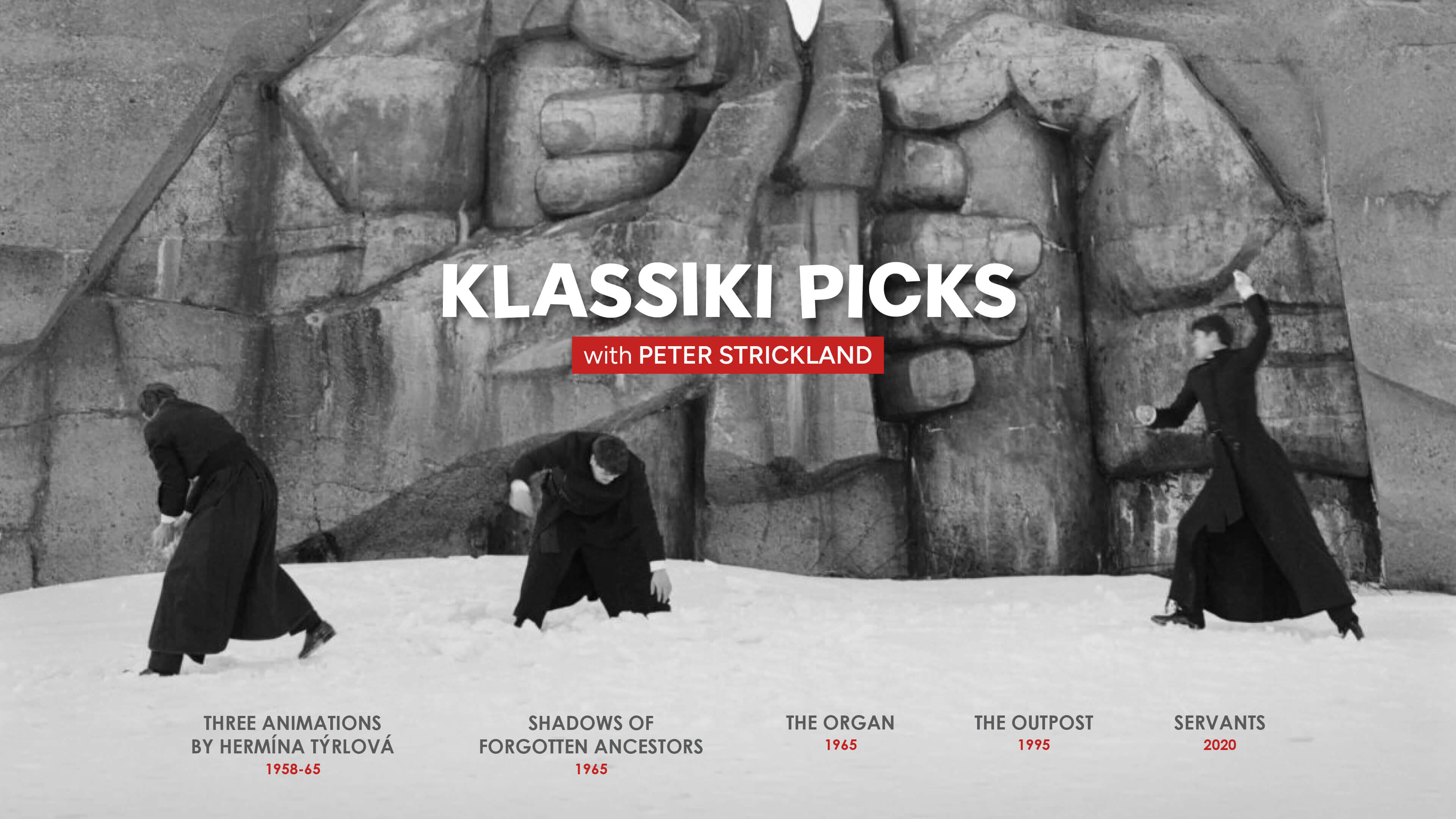 Klassiki Picks with Peter Strickland: 26 March – 23 April