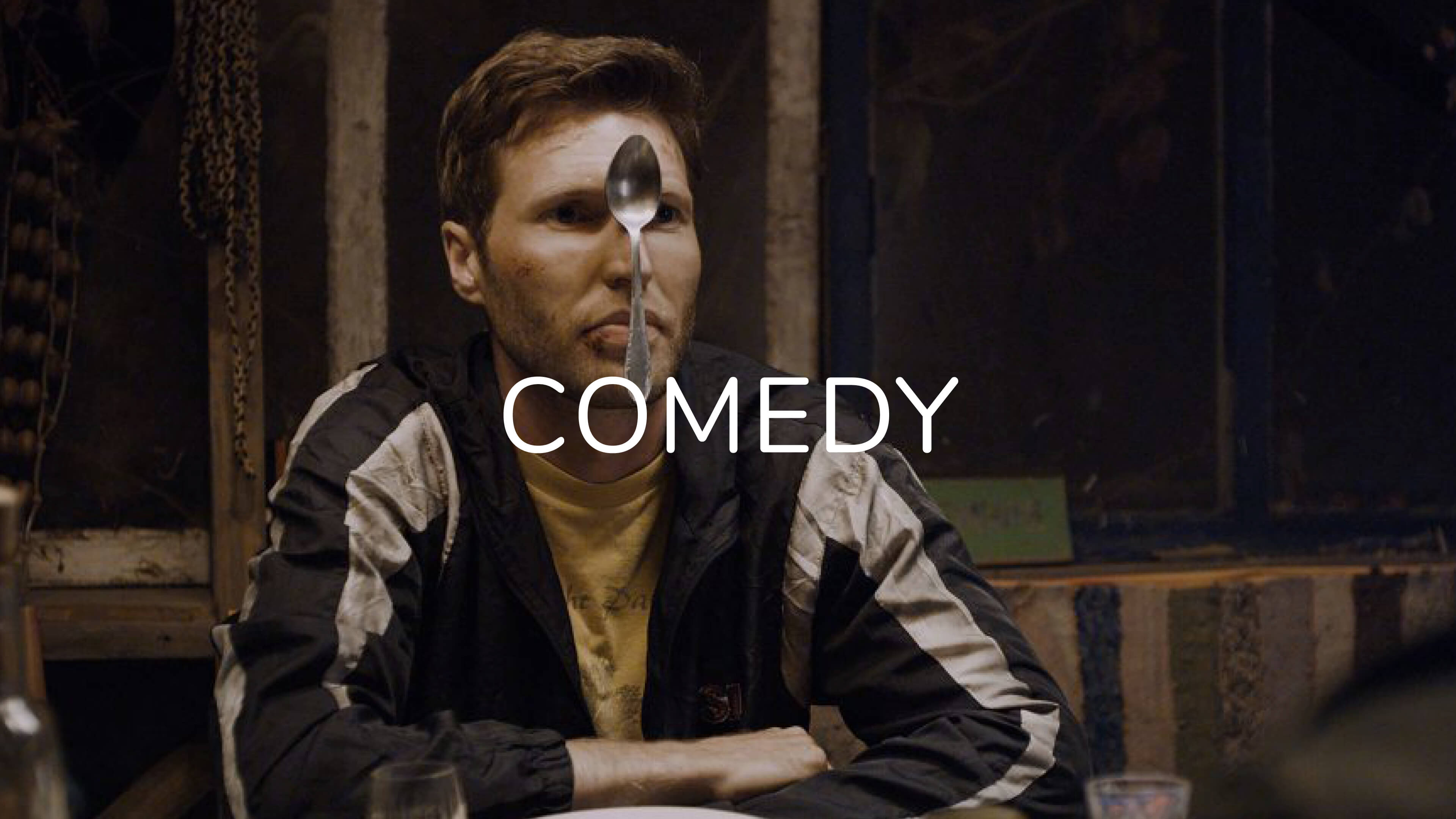 Comedy