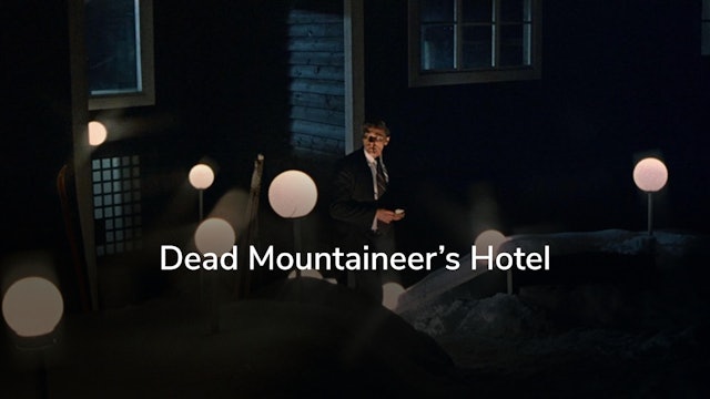 Dead Mountaineer’s Hotel