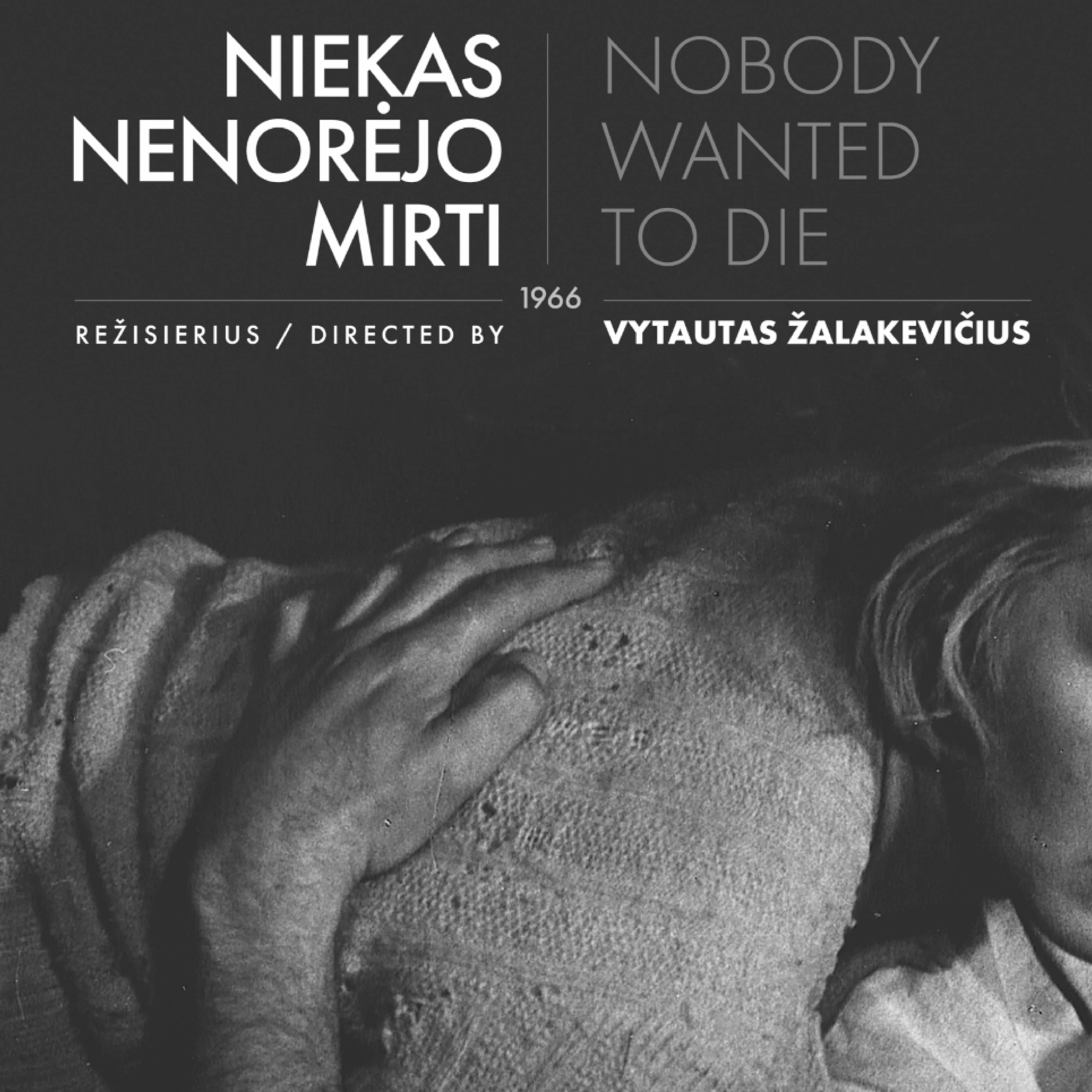 Nobody Wanted to Die