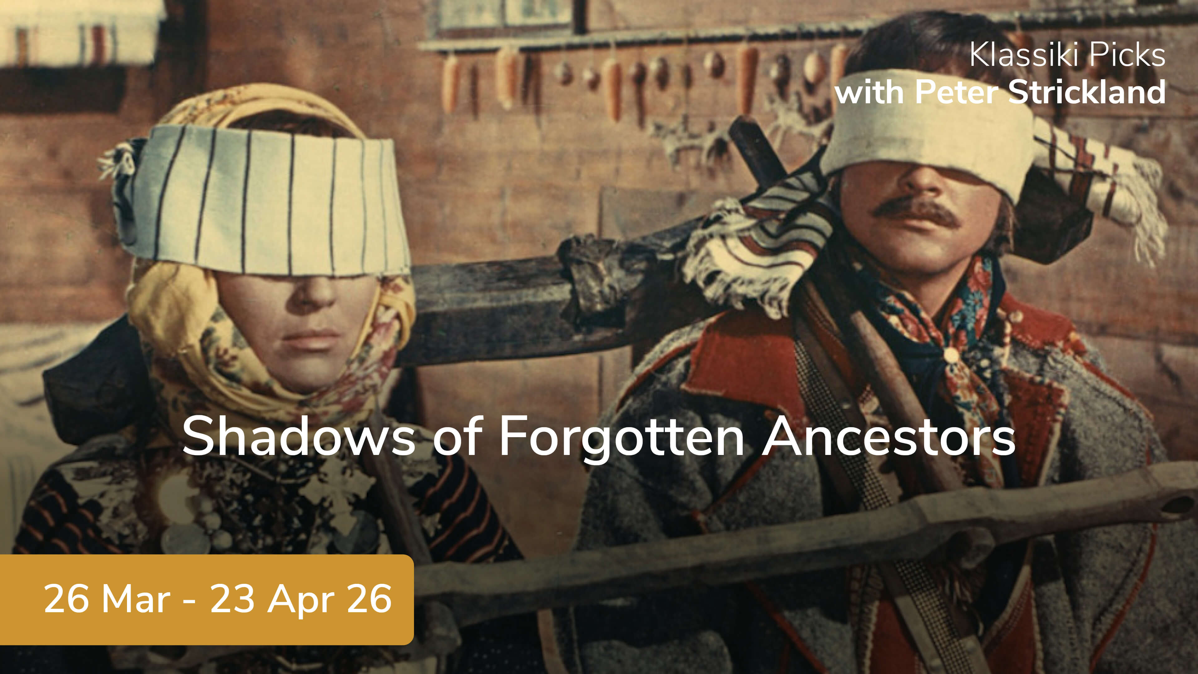 Shadows of Forgotten Ancestors