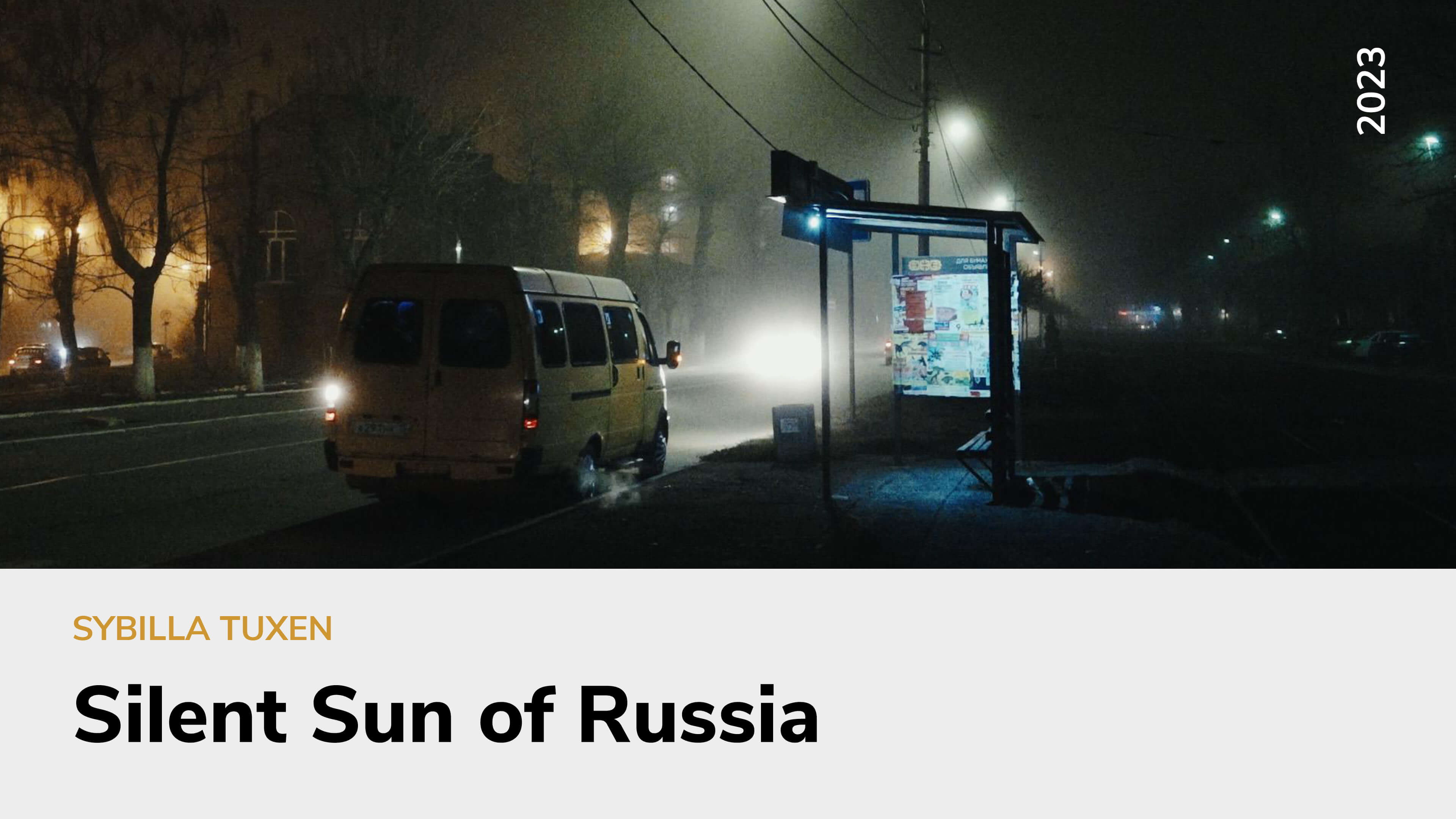 Silent Sun of Russia