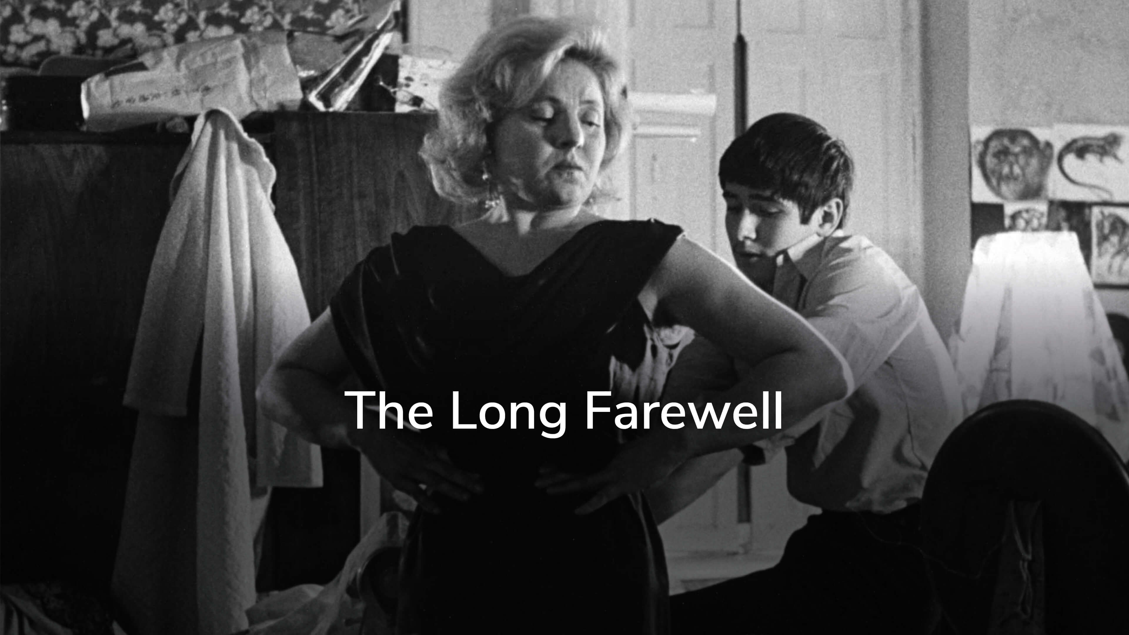 The Long Farewell