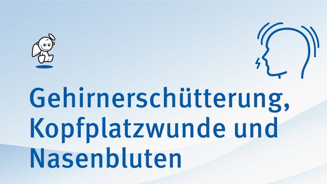 03 Gehirnerschütterung Kopfplatzwunde...