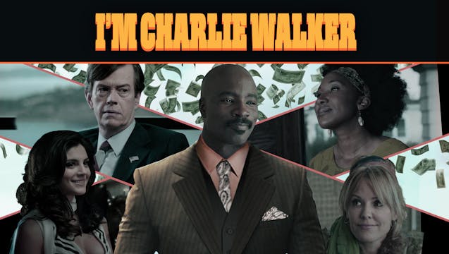 I'm Charlie Walker TRAILER