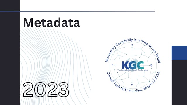 Metadata Track | KGC 2023