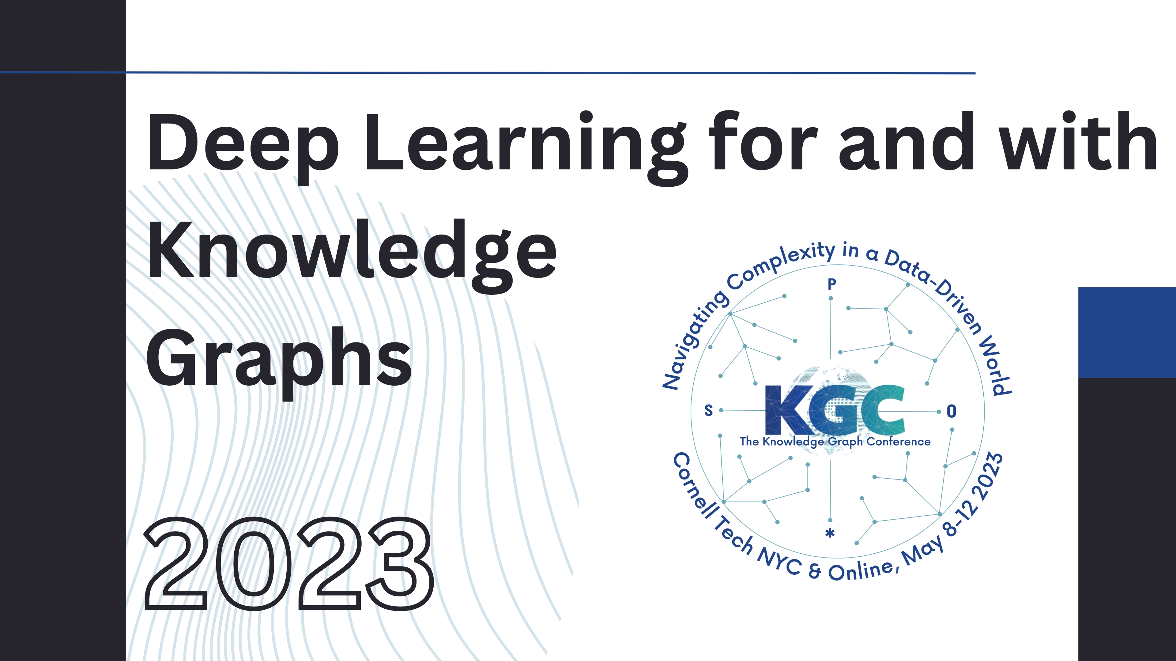 Deep Learning for and with Knowledge Graphs