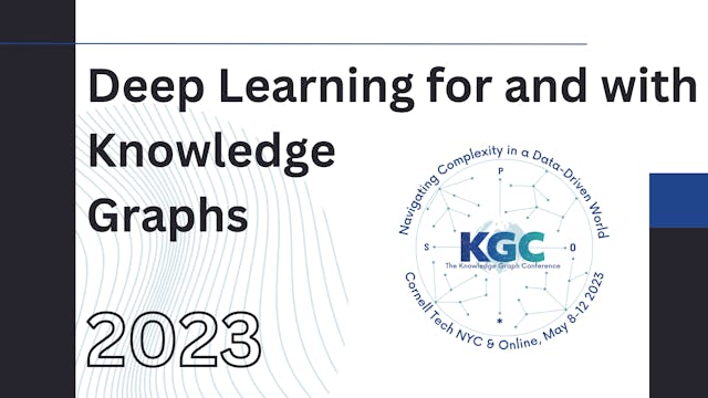 Deep Learning for and with Knowledge Graphs Track
