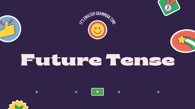 65. Tenses - Future Tense