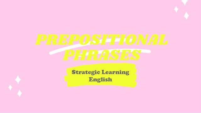 14.Prepositional Phrases | Strategic ...