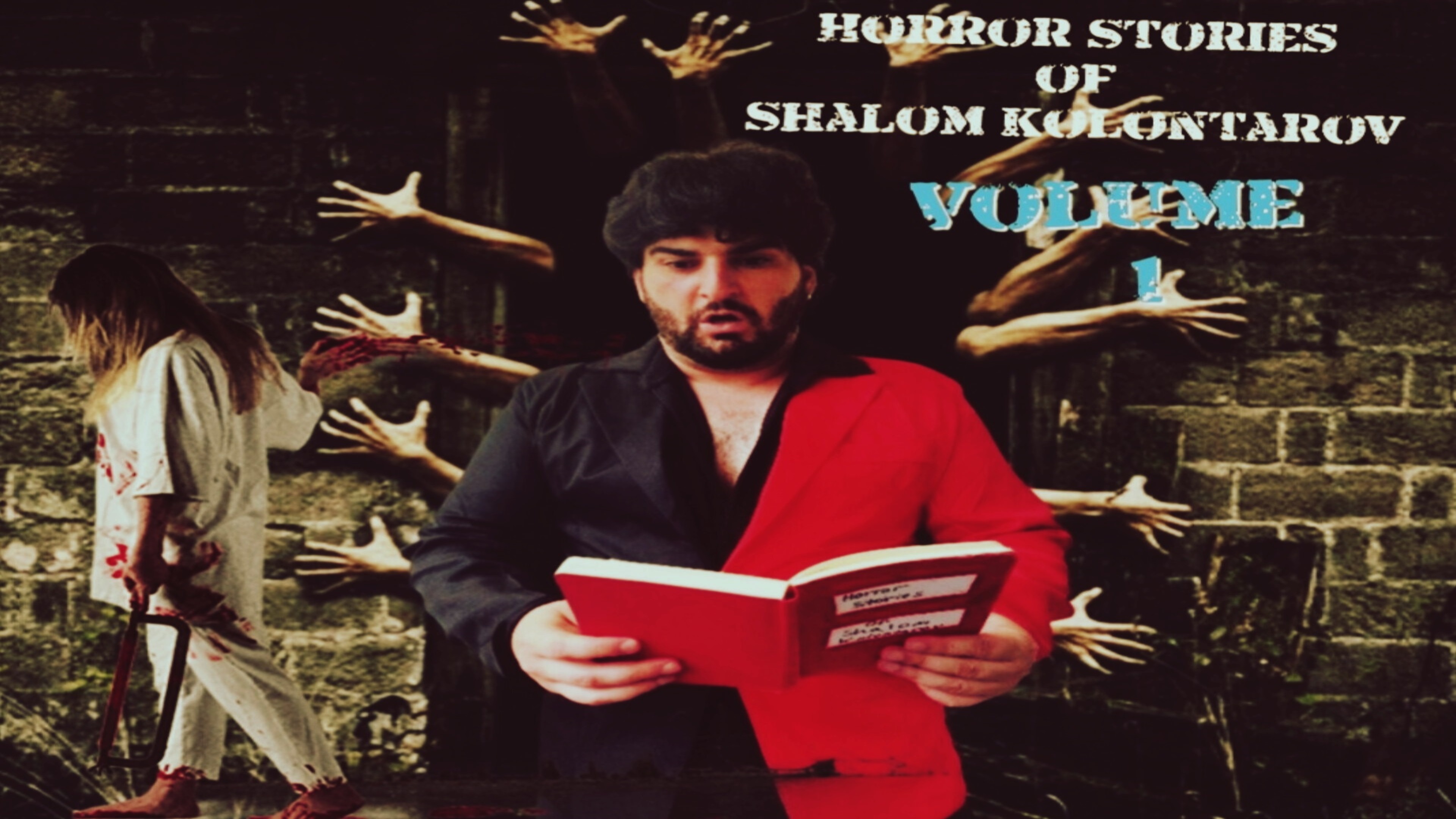 Horror Stories of Shalom Kolontarov Volume #1
