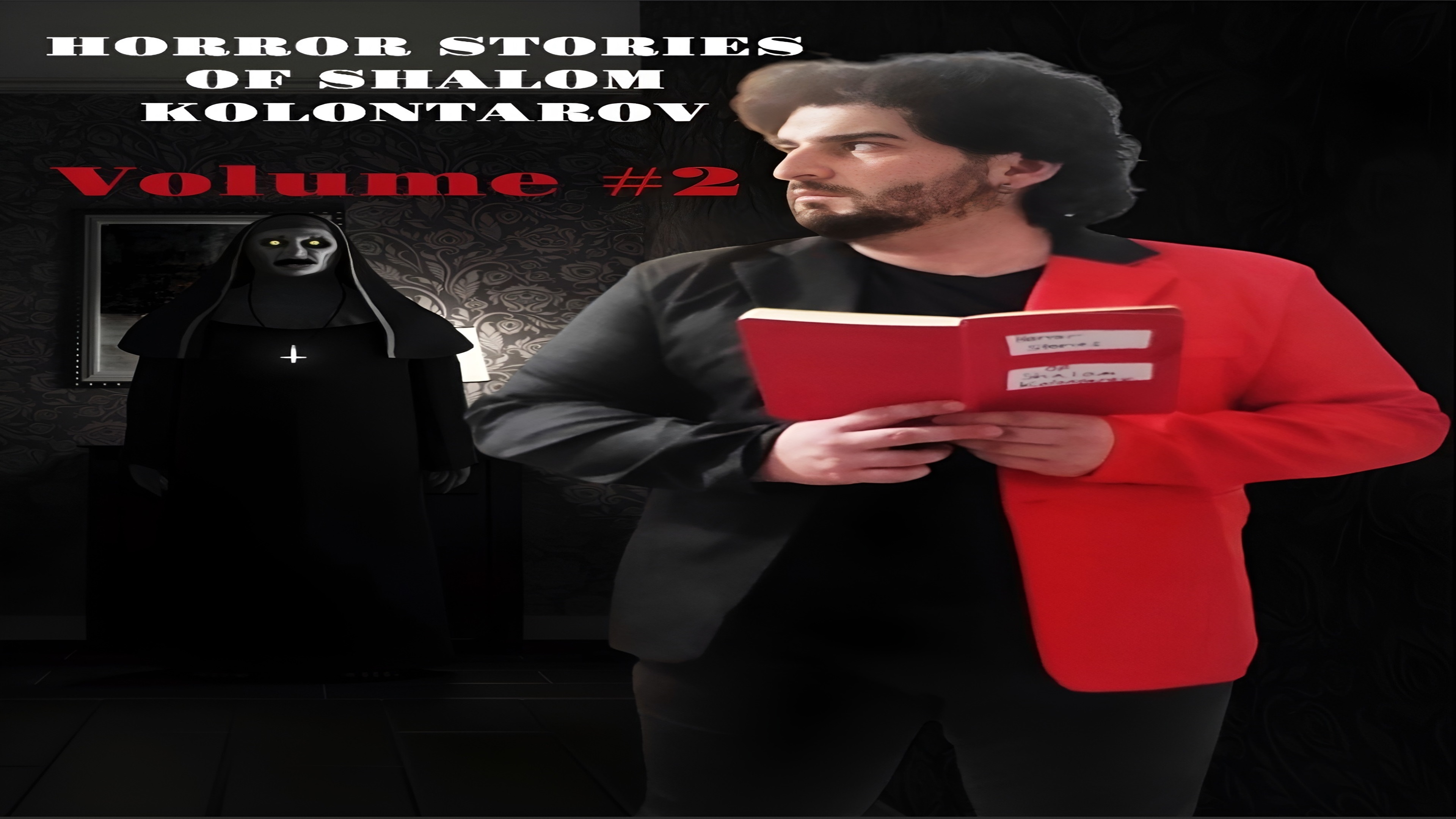 Horror Stories of Shalom Kolontarov Volume #2