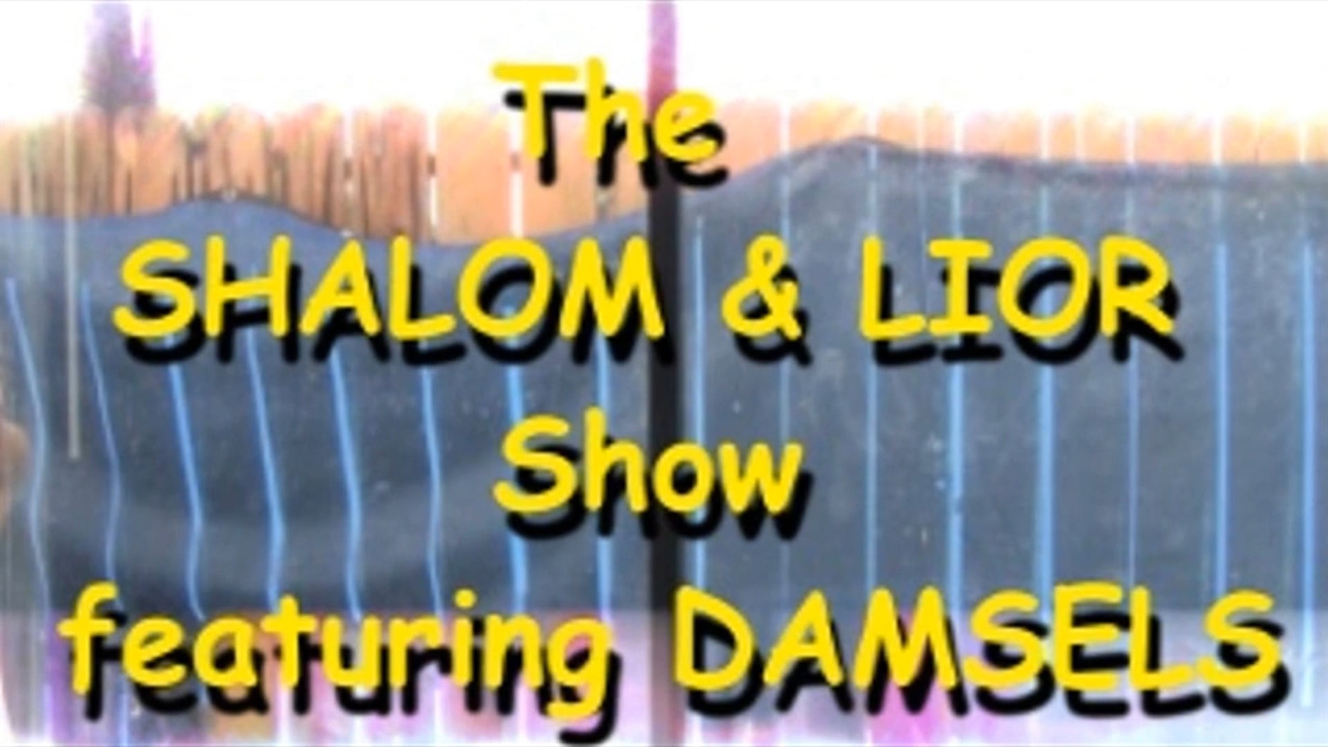 The Shalom And Lior Show Episode 22-Mrs. Sophisticated