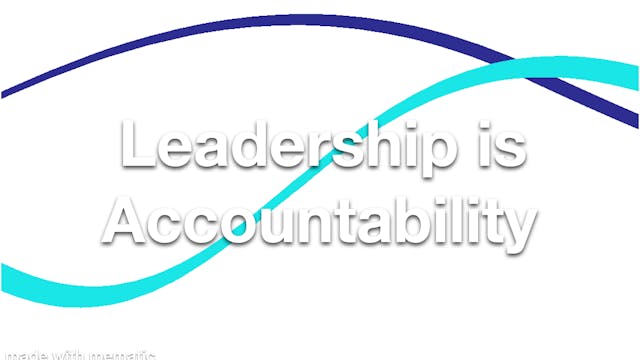 Leadership is Accountability