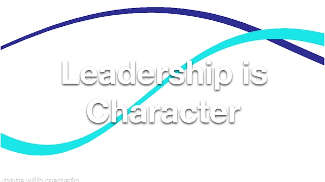 Leadership is Character