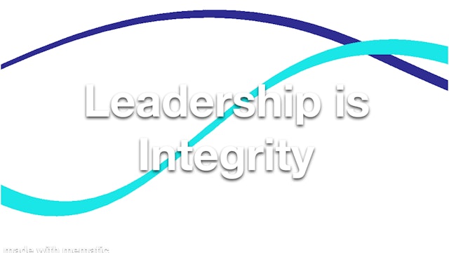 Leadership is Integrity
