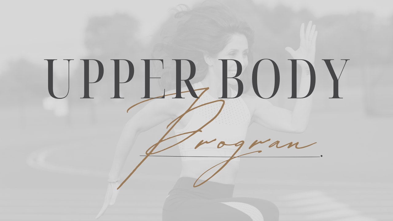 Upper Body Program [4 WK]